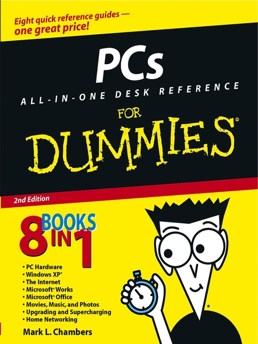 Title details for PCs All-in-One Desk Reference for Dummies by Mark L. Chambers - Available
